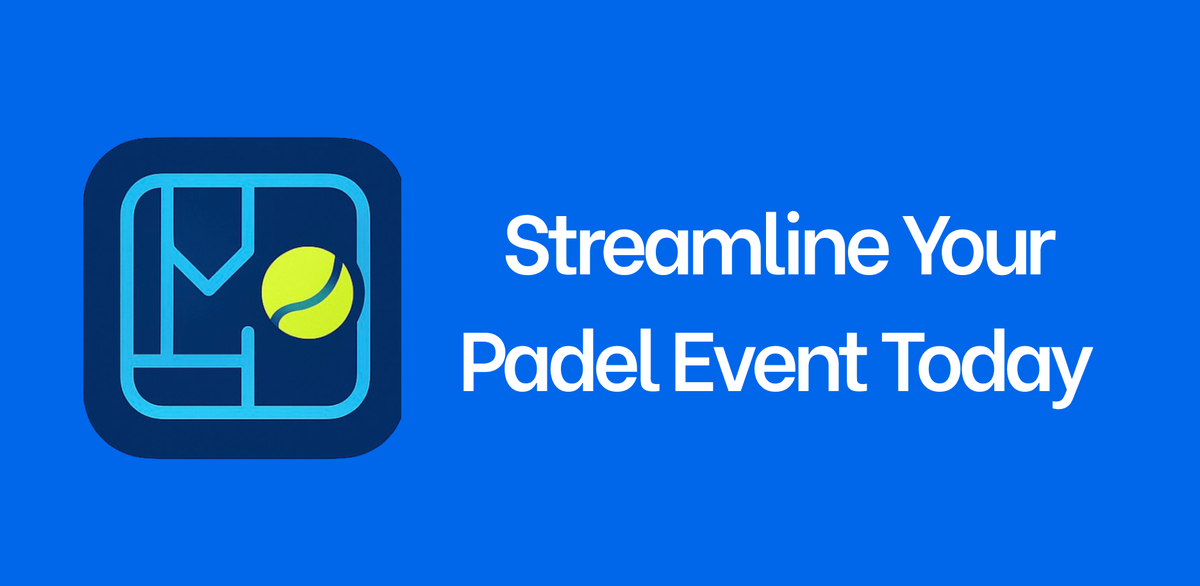 Streamline Your Padel Event Today