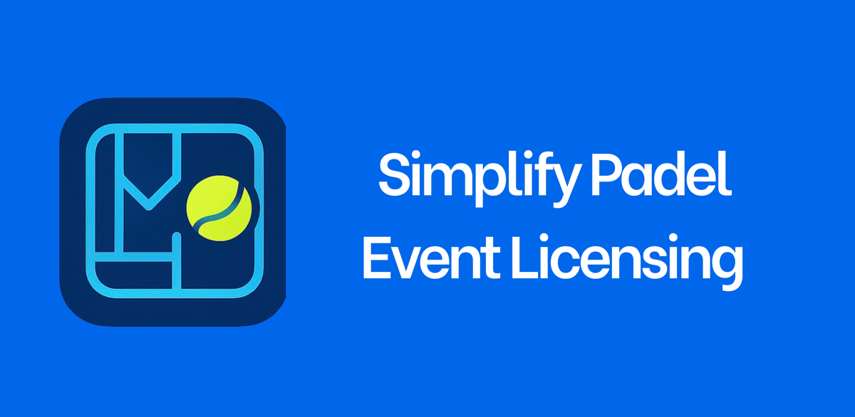 Simplify Padel Event Licensing