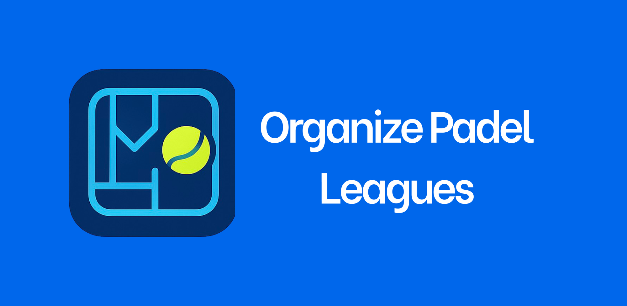 How to Organize Padel Leagues Like a Pro — and Why Padelio Makes It Effortless