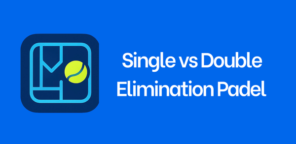 Padel tournament bracket board showing single and double elimination paths