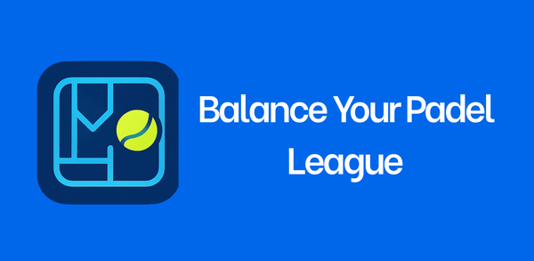 Balance Your Padel League