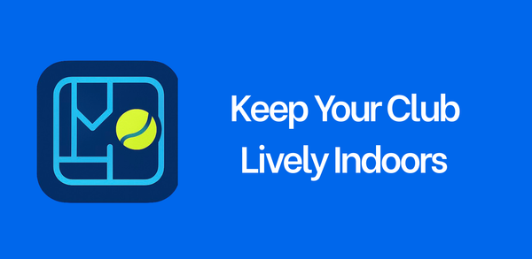 Keep Your Club Lively Indoors